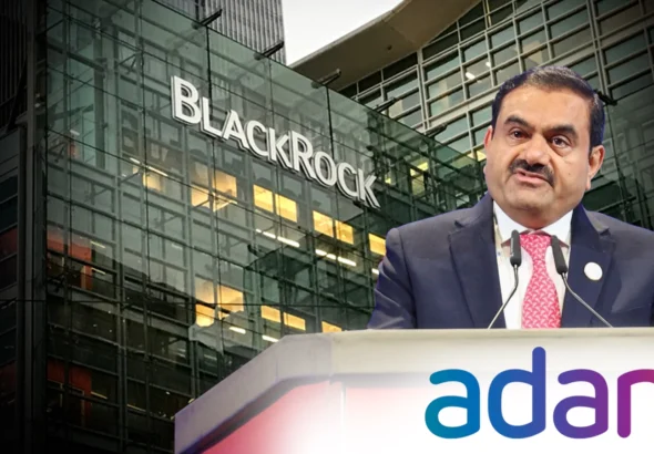 BlackRock Backs Adani’s $750 MillionBlackRock Backs Adani’s $750 MillionBlackRock Backs Adani’s $750 MillionBlackRock Backs Adani’s $750 MillionBlackRock Backs Adani’s $750 MillionBlackRock Backs Adani’s $750 MillionBlackRock Backs Adani’s $750 Million